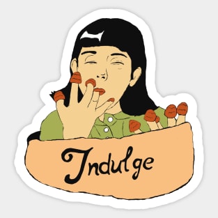 Indulge Sticker